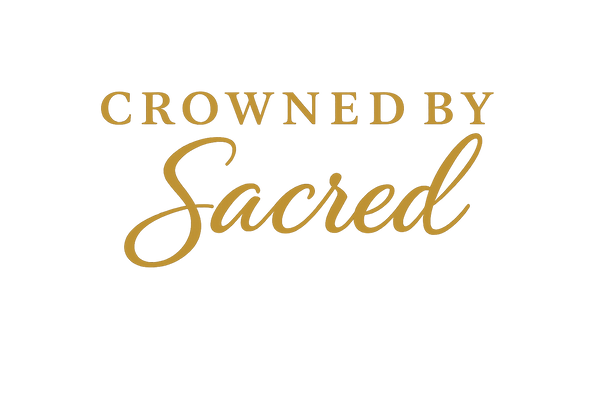 Crowned By Sacred 